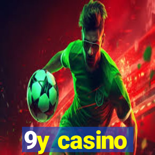 9y casino